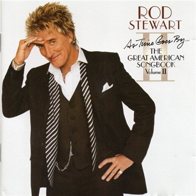Rod Stewart - Rod Stewart As Time Goes By...The Great American Songbook Volume II download mp3 flac