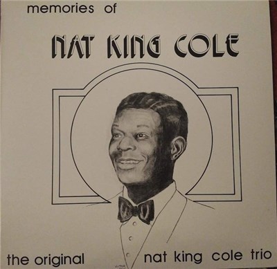 The Original Nat King Cole Trio - Memories of Nat King Cole download mp3 flac