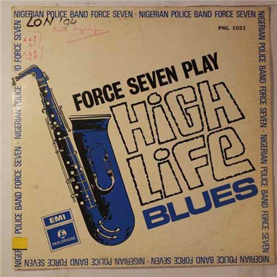 Nigerian Police Band Force Seven - Force Seven Play Highlife Blues download mp3 flac