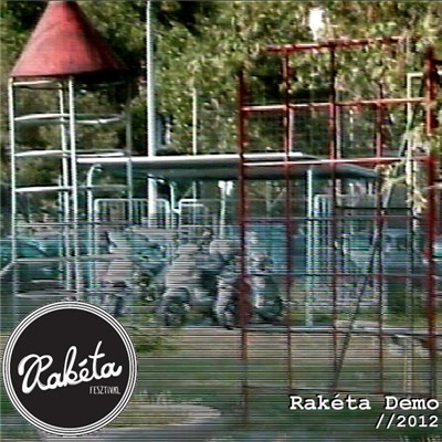 Various - Rakéta Demo 2012 download mp3 flac