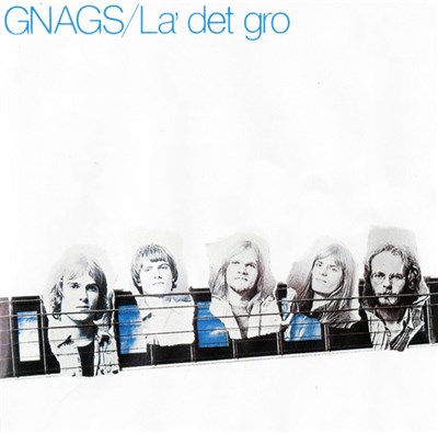 Gnags - La' Det Gro download mp3 flac