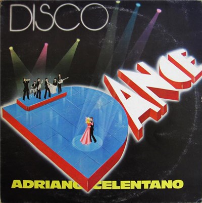 Adriano Celentano - Disco Dance download mp3 flac
