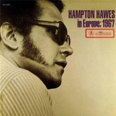 Hampton Hawes - Hampton Hawes In Europe; 1967 download mp3 flac
