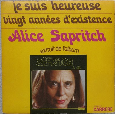 Alice Sapritch - Je Suis Heureuse / Vingt Années D'existence download mp3 flac