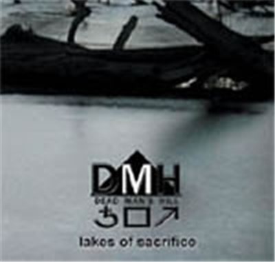 Dead Man's Hill - Lakes Of Sacrifice download mp3 flac