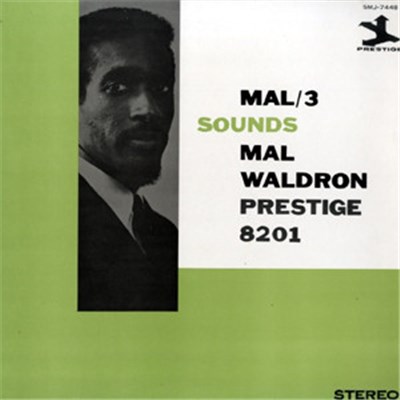 Mal Waldron - Mal/3 Sounds download mp3 flac