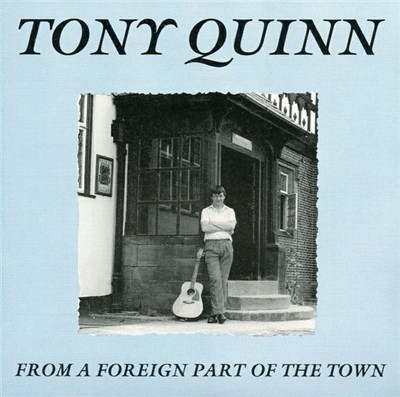 Tony Quinn - From A Foreign Part Of Town download mp3 flac