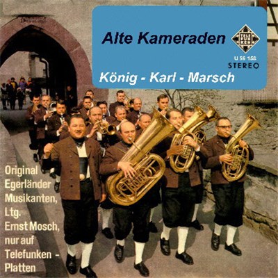 Ernst Mosch Und Seine Original Egerländer Musikanten - Alte Kameraden download mp3 flac