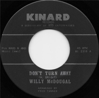 Willy McDougal - Don't Turn Away / I Can't Wait download mp3 flac