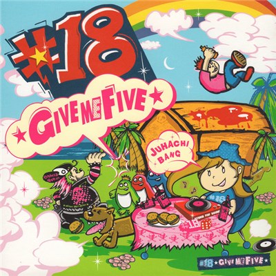 #18 - ☆Give Me Five☆ download mp3 flac