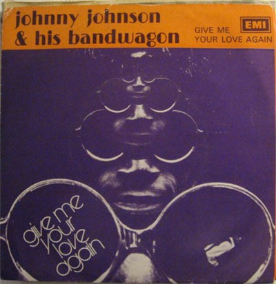 Johnny Johnson & His Bandwagon - Give Me You Love Again / All The Way download mp3 flac