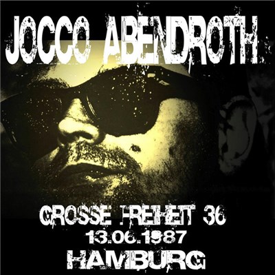 Jocco Abendroth - Große Freiheit 36, Hamburg 13.06.1987 download mp3 flac