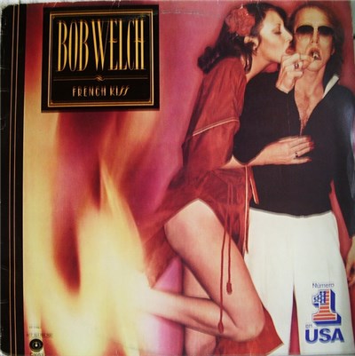Bob Welch - French Kiss download mp3 flac