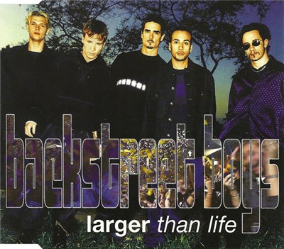 Backstreet Boys - Larger Than Life download mp3 flac