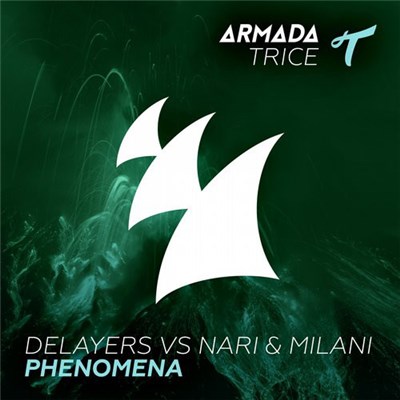 Delayers vs. Nari & Milani - Phenomena download mp3 flac