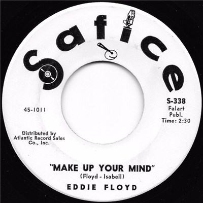 Eddie Floyd - Make Up Your Mind / No, No, No download mp3 flac