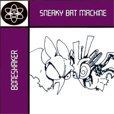 Sneaky Bat Machine - Boneshaker download mp3 flac