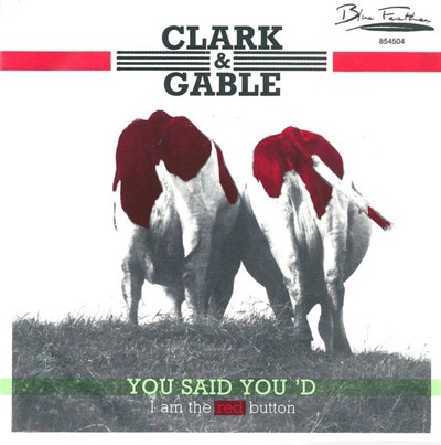 Clark & Gable - You Said You'd download mp3 flac