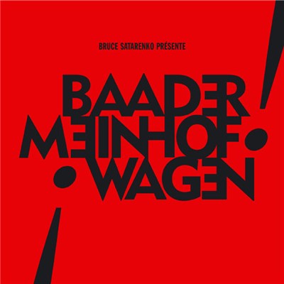 Baader Meinhof Wagen - Baader Meinhof Wagen download mp3 flac