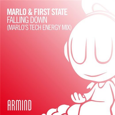 MaRLo & First State - Falling Down (MaRLo's Tech Energy Mix) download mp3 flac