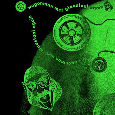 Wagonman, Blaastaal - Wagonman Met Blaastaal Again download mp3 flac