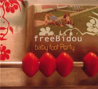 Freebidou - Baby Foot Party download mp3 flac