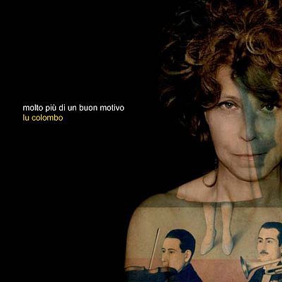 Lu Colombo - Molto Più Di Un Buon Motivo download mp3 flac