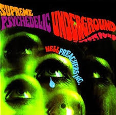Hell Preachers Inc. - Supreme Psychedelic Underground download mp3 flac