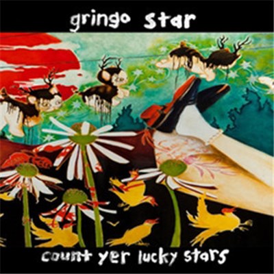 Gringo Star - Count Yer Lucky Stars download mp3 flac