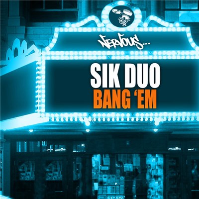 Sik Duo - Bang 'Em download mp3 flac