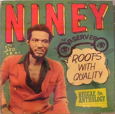 Niney The Observer - Roots With Quality download mp3 flac