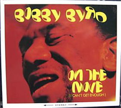 Bobby Byrd - On The Move (I Can't Get Enough) download mp3 flac