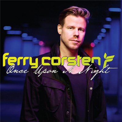 Ferry Corsten - Once Upon A Night Vol. 4 - Bonus Track Version download mp3 flac