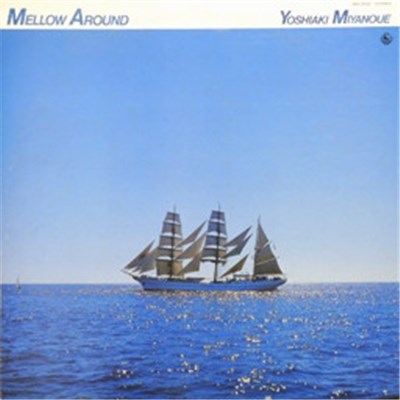 Yoshiaki Miyanoue - Mellow Around download mp3 flac