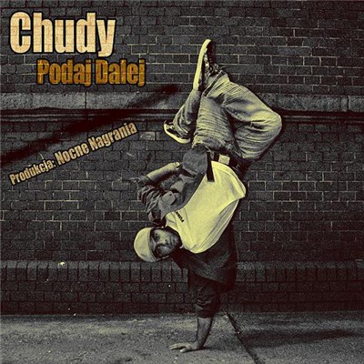 Chudy / Nocne Nagrania - Podaj Dalej EP download mp3 flac