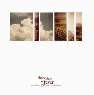 Greg Haines & Wouter Van Veldhoven - Three Days Of Fever download mp3 flac