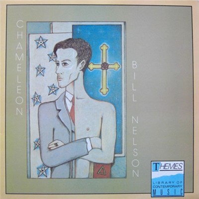 Bill Nelson - Chameleon download mp3 flac