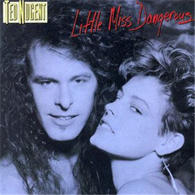 Ted Nugent - Little Miss Dangerous download mp3 flac