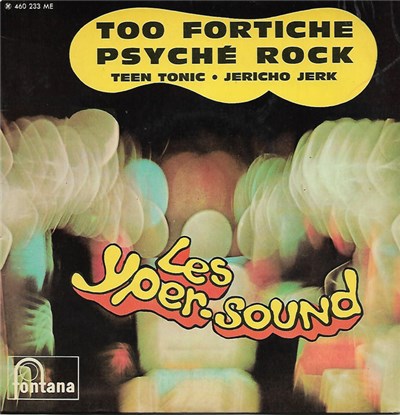 Les Yper-Sound - Too Fortiche / Psyché Rock / Teen Tonic / Jericho Jerk download mp3 flac