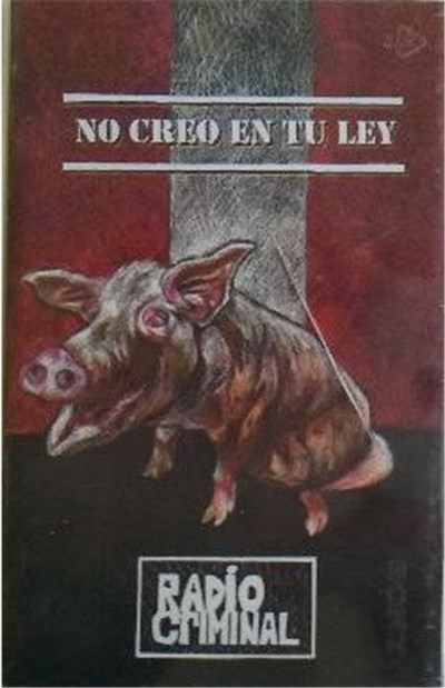 Radio Criminal - No Creo En Tu Ley download mp3 flac