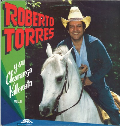 Roberto Torres - Roberto Torres Y Su Charanga Vallenata, Vol. III download mp3 flac