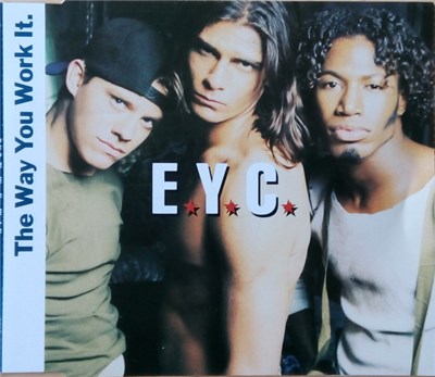 E.Y.C. - The Way You Work It download mp3 flac