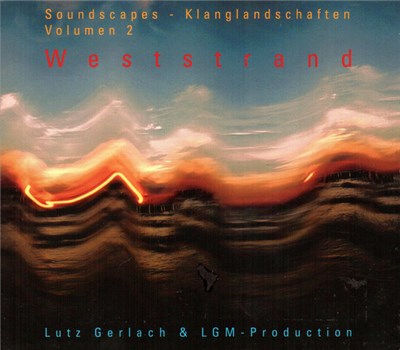 Lutz Gerlach - Weststrand / Soundscapes Klanglandschaften Volumen 2 download mp3 flac
