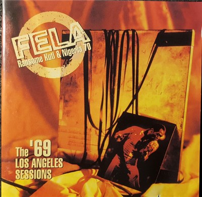Fela Ransome Kuti & Nigeria 70, Koola Lobitos - The '69 Los Angeles Sessions / Koola Lobitos 64-68 download mp3 flac