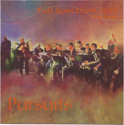 Full Spectrum Jazz Big Band - Pursuits download mp3 flac