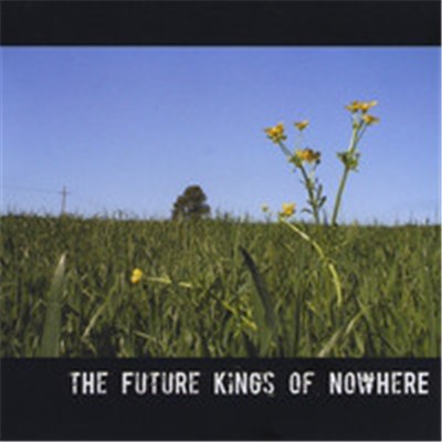 The Future Kings Of Nowhere - The Future Kings Of Nowhere download mp3 flac