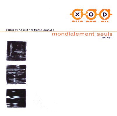 XOD - Mondialement Seuls download mp3 flac