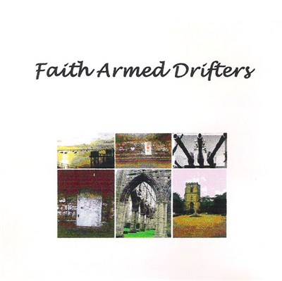 Faith Armed Drifters - Faith Armed Drifters download mp3 flac