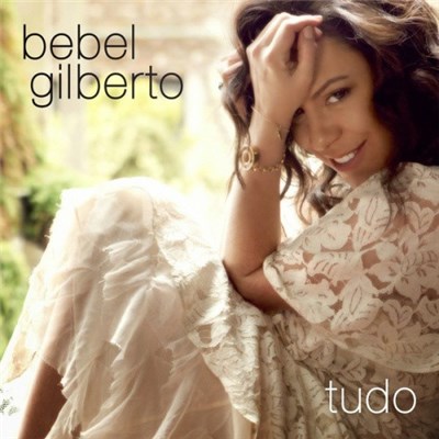 Bebel Gilberto - Tudo download mp3 flac