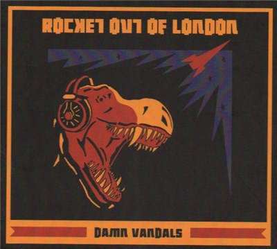 Damn Vandals - Rocket Out Of London download mp3 flac